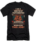 1 Director of Youth Ministries We Do Precision Job Gift Item Shi Hu Kang T-Shirt