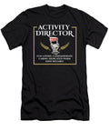 1 Proud Activity Director Appreciation Professional Week Maximus Designs T-Shirt