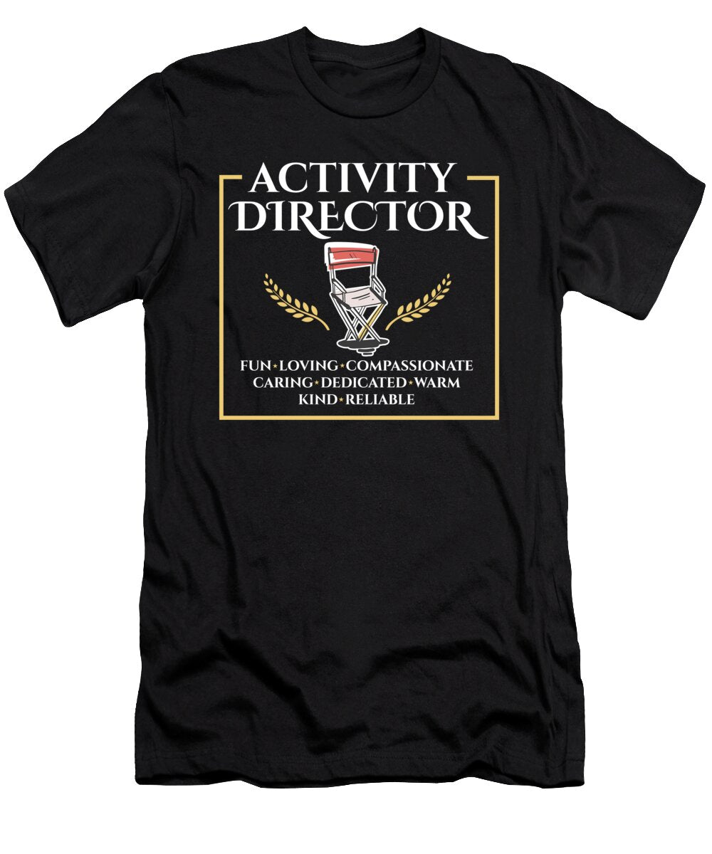 1 Proud Activity Director Appreciation Professional Week Maximus Designs T-Shirt