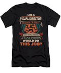 1 Visual Director We Do Precision Job Gift Item Shi Hu Kang T-Shirt