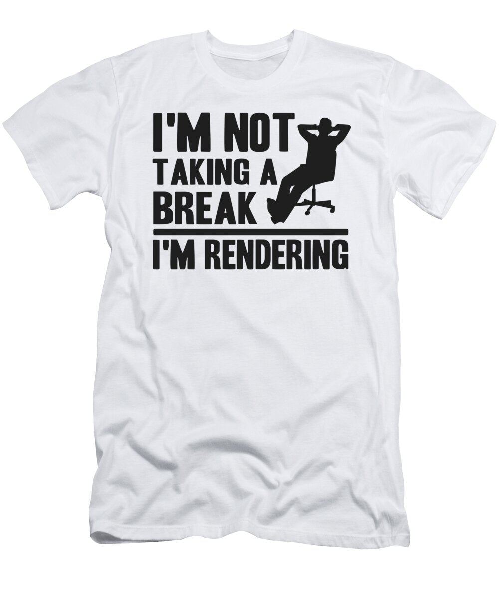 2 Im Rendering Funny Filmmaker Gift Video Editor Lisa Stronzi T-Shirt