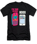 Im Your Father Smartphone Nooo Me T-Shirt