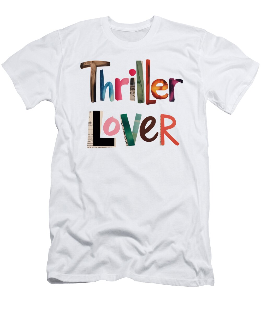 Thriller Lover Typography Joanna Redesiuk T-Shirt
